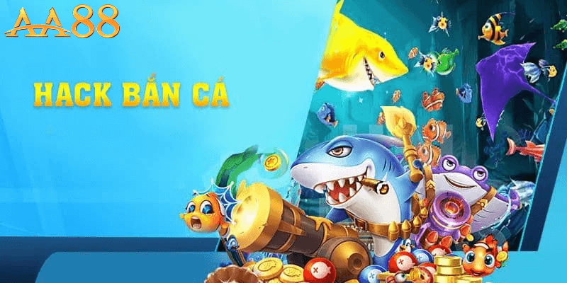 Hack Bắn Cá – Sự Thật Bất Ngờ Đằng Sau Trò Chơi Trực Tuyến Phổ Biến
